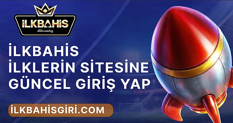 İlklerin Sitesine Güncel Giriş Yap