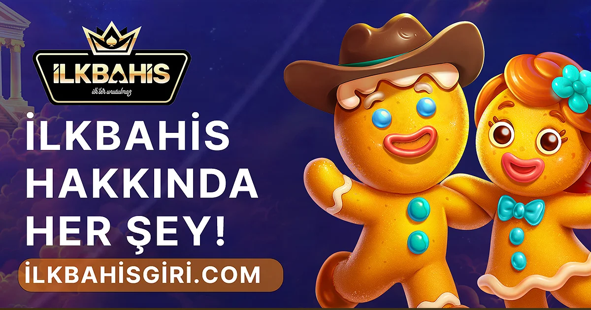 ilkbahis İlkbahis Hakkında Her Şey