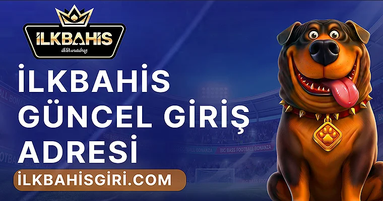 ilkbahis Güncel Giriş Adresi Banner